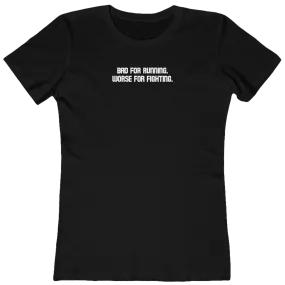 Bad For Running - Women's Tee