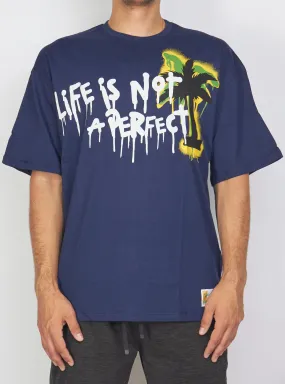 Buyer's Choice T-Shirt - Life is Not Perfect - Navy - OV 7283