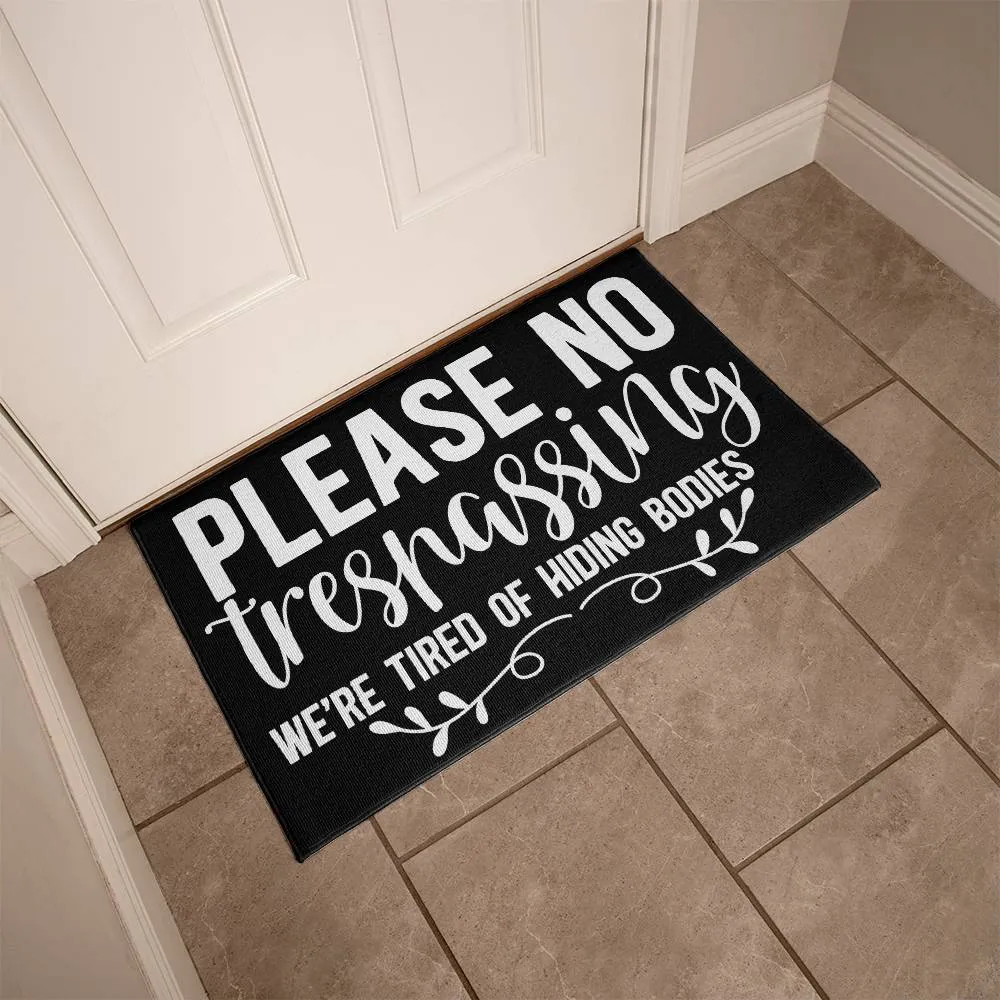 Please No Trespassing Indoor Outdoor Welcome Door Mat